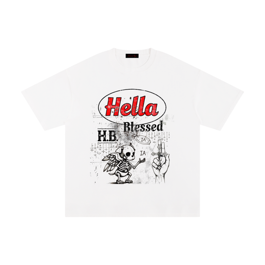 Hella Blessed - Unisex Pure Cotton T-Shirt